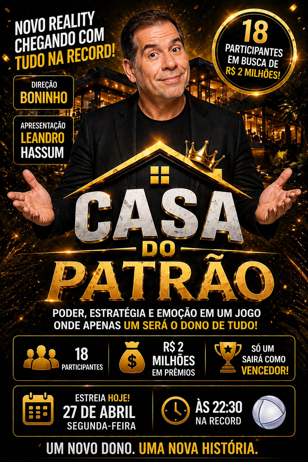 📰 Leandro Hassum estreia “Casa do Patrão”, novo reality com prêmio de R$ 2 milhões na Record