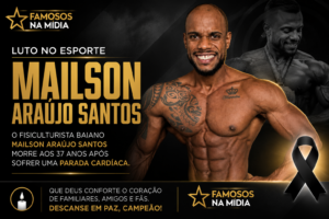 Mailson Araújo Santos morre aos 37 anos após parada cardíaca e comove o fisiculturismo brasileiro